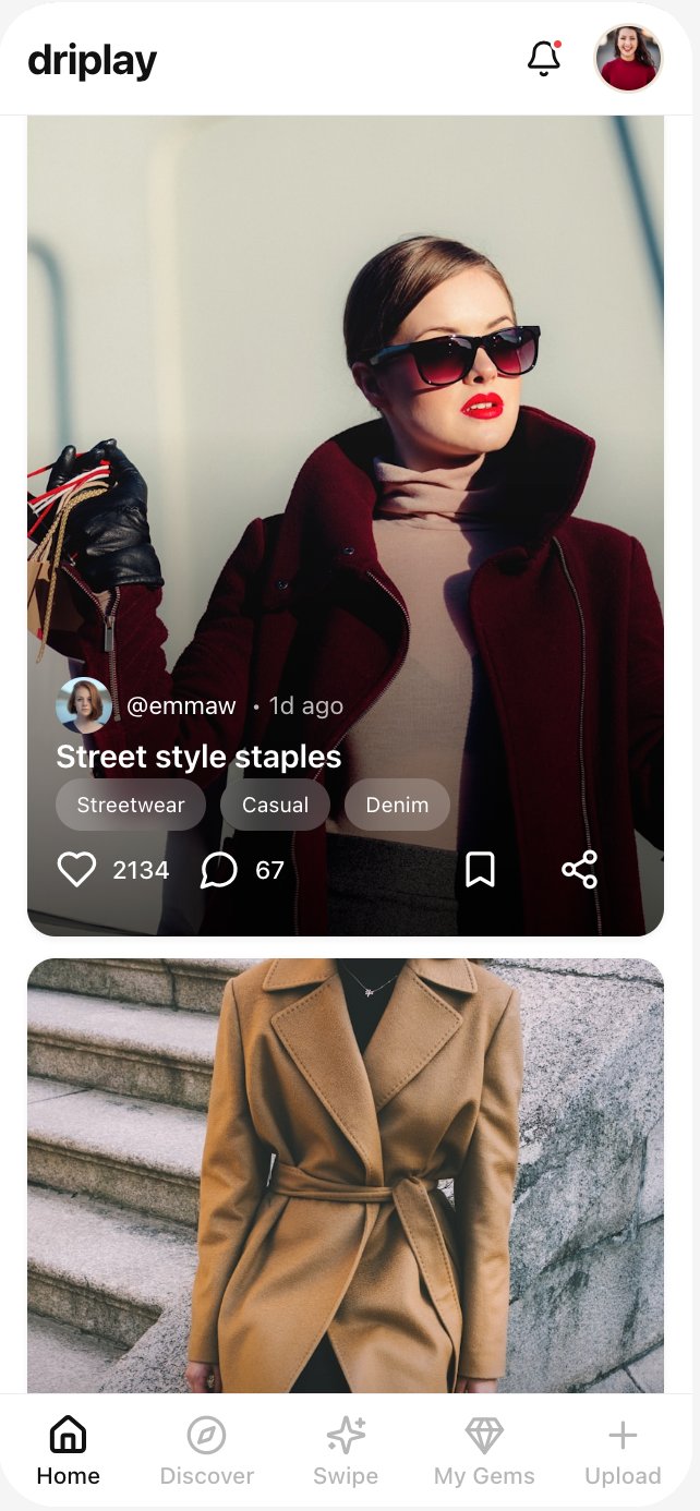 DRIPLAY Feed — outfit inspiration from real people